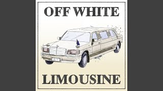 Off White Limousine
