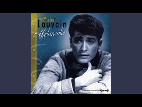 Un Certain Sourire - Michel Louvain