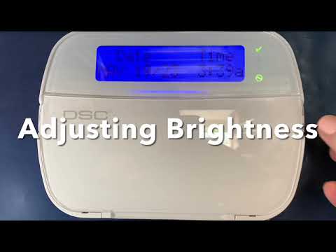 DSC Neo PowerSeries Alarm System: How To Adjust Brightness