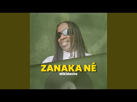 ZANAKA NÉ
