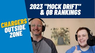 2023 “Mock Drift” & QB Rankings