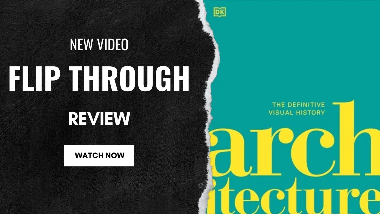 Architecture: The Definitive Visual Guide (DK Definitive Cultural Histories)