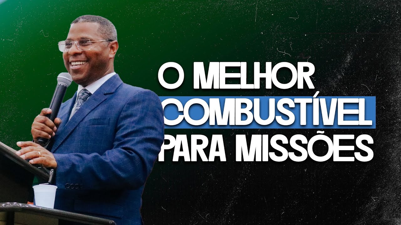 O MELHOR COMBUSTÍVEL PARA MISSÕES | MINISTRAÇÃO COMPLETA - PR. OSIEL GOMES