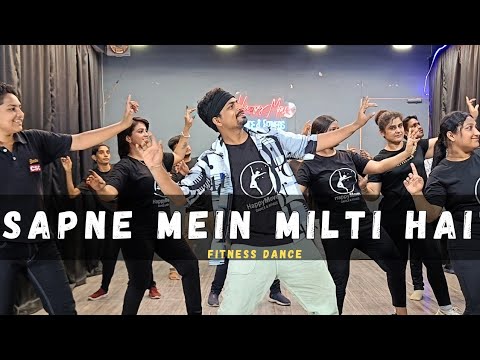 Sapne Main Milti Hai | Dance | Fitness Dance | Bollywood Dance Workout | Zumba | Happy Moves