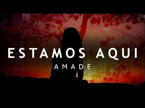 Estamos Aqui video