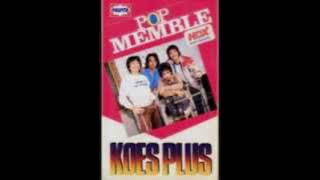 Download lagu ALBUM KOES PLUS - POP MEMBLE - 1984 mp3