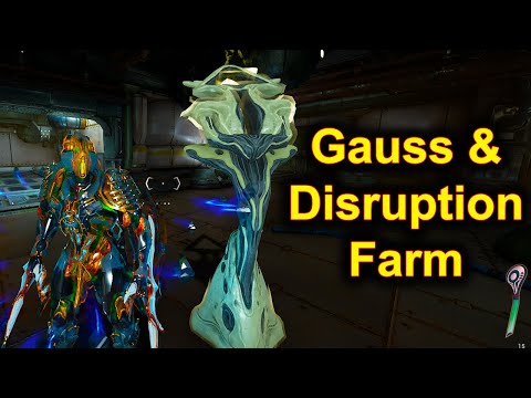 Warframe Disruptions & Gauss Farming Made EASY
