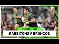 South Sydney Rabbitohs v Brisbane Broncos | NRL 2023 Round 21 | Full Match Replay