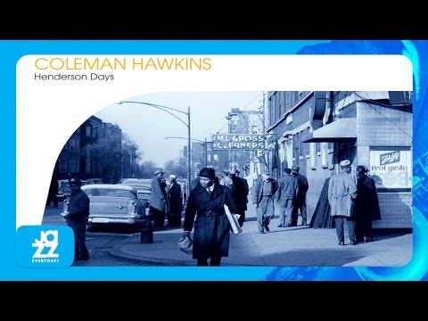 Coleman Hawkins, The Chocolate Dandies - Cloudy Skies