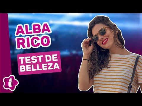 Los trucos de belleza de Alba Rico