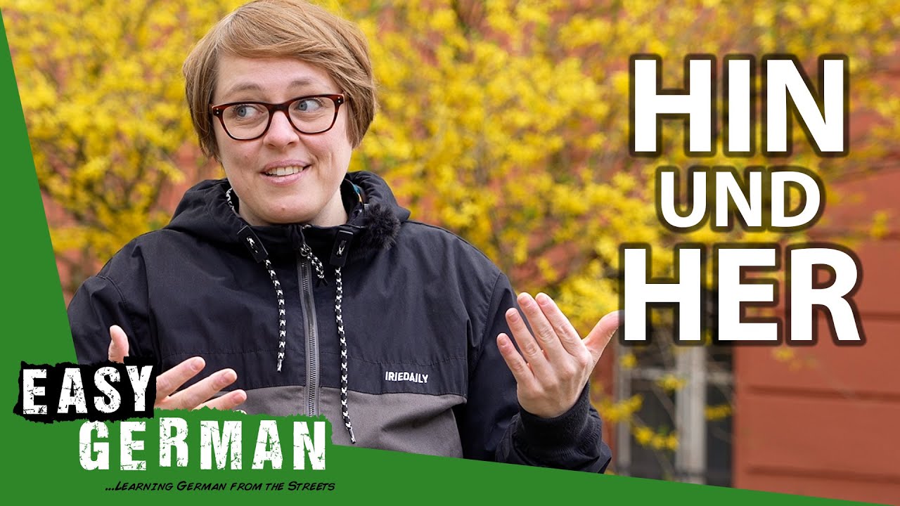 "Hin" and "Her" Explained! | Super Easy German 169