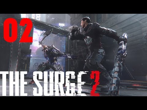 THE SURGE 2 Part 2 Gameplay Walkthrough (No Commentary)