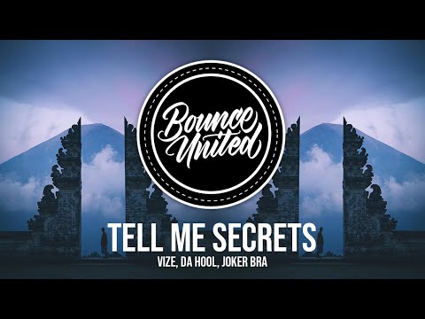 VIZE, Da Hool, Joker Bra - Tell Me Secrets
