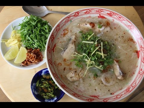 FISH RICE PORRIDGE - CHÁO CÁ | Helen's Recipes