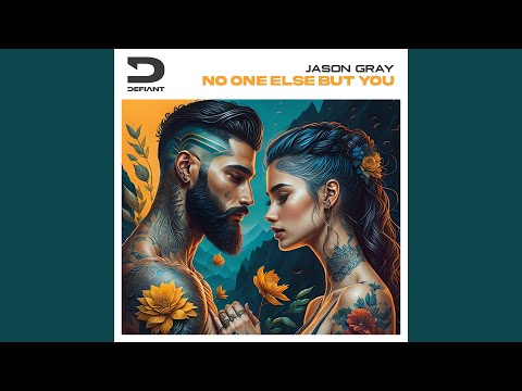 No One Else But You