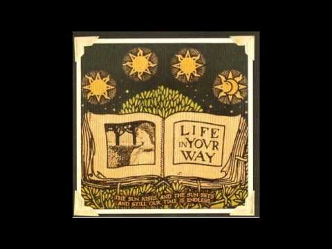Life In Your Way - Fall