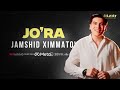 Jamshid Ximmatov Jo Ra Audio 2025