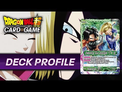 [DBS] Diabolical Duo Androids & Mira! - Deck Profile