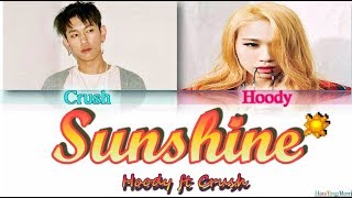 Hoody (후디) – Sunshine (Feat. Crush) [HAN/ROM/ENG] Lyrics