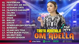 Download lagu TASYA ROSMALA - PERTEMUAN, CINTA DAN AIR MATA || OM ADELLA FULL ALBUM TERBARU 2025 mp3