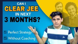 🧐Can I clear JEE in 3 months?| Free resources | Short notes FREE✅