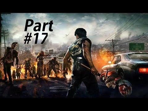 Dead Rising 3 Gameplay Walkthrough Part 17-Jherii Psychopath (XBOX ONE Gameplay)