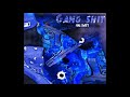 Hal Swift - Gang Shit