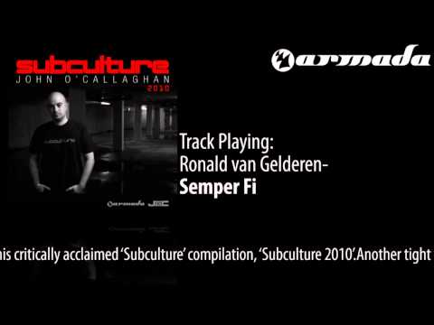 Ronald van Gelderen - Semper Fi (John O'Callaghan Remix) [Subculture 2010 Album Previews]