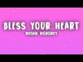 Megan Moroney Bless Your Heart Lyrics