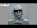 CLEAN Gunna Chris Brown Die Alone Ft Yung Bleu