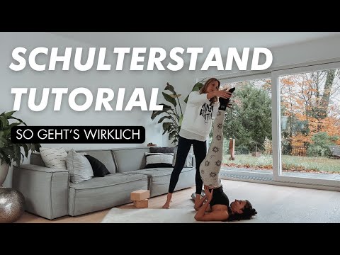 Schulterstand sicher lernen, üben & assistieren | Tipps für mehr Stabilität und Leichtigkeit