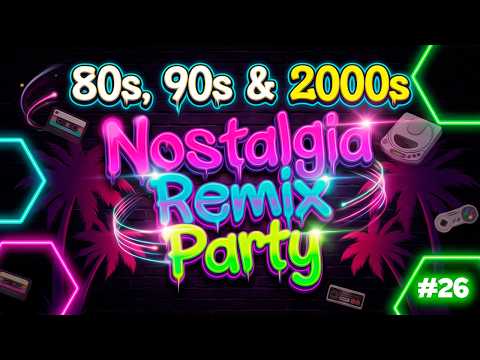 80s, 90s & 2000s Nostalgia Remix Party #26 🔥 Nonstop DJ Set |🎶 By Regis Mello