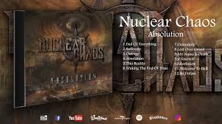 Nuclear Chaos - Absolution (Full Album)