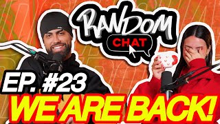 Random Chat Ep. 23 | Tu podcastero favorito regresó