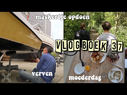 VERVEN & MOEDERDAG & MASKERTJE OPDOEN || vlogboek 37 || famderooij