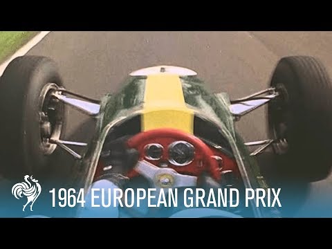 1964 European Grand Prix: Formula One Racing at Brands Hatch  | British Pathé