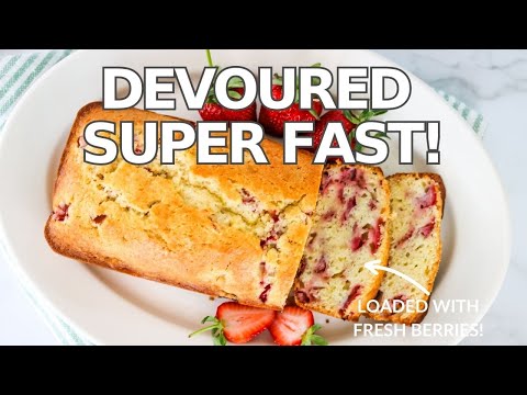 My Favorite Summer Dessert | Strawberry Bread