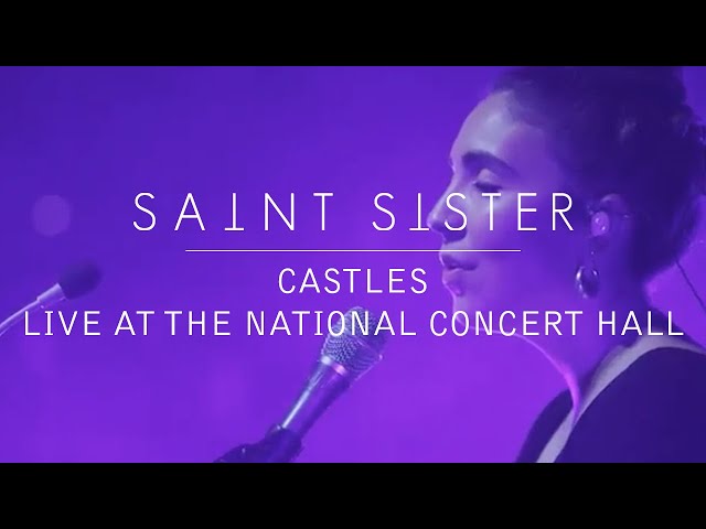  Castles (Live) - Saint Sister