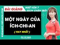 Một ngày của Ích-chi-an Ngữ văn lớp 7 Chân trời sáng tạo
