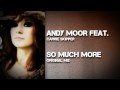 So Much More (Original Mix)- Andy Moor Feat ...
