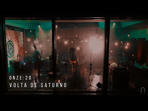 Volta De Saturno - Onze:20