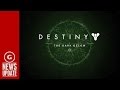 Destiny The Dark Below Opening Cinematic Leaked - GS News Update