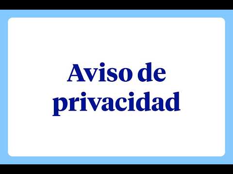 ¿Qué es un aviso de privacidad?
