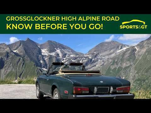 Driving the Grossglockner High Alpine Road - what to know before you go!