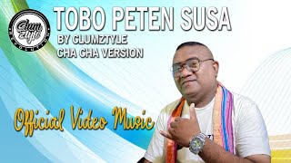 Download lagu Clumztyle - Cha Cha Tobo Peten Susa || OMV mp3