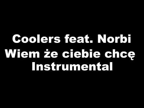 Coolers feat. Norbi-Wiem że ciebie chcę (Instrumental).
