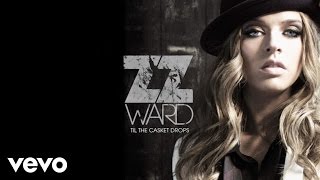 ZZ Ward - Blue Eyes Blind (Audio Only)