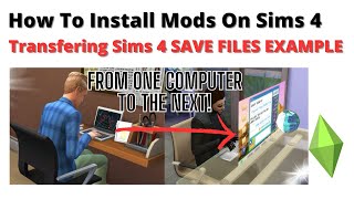 How To Transfer Sims 4 Saves To Another Computer | 2023