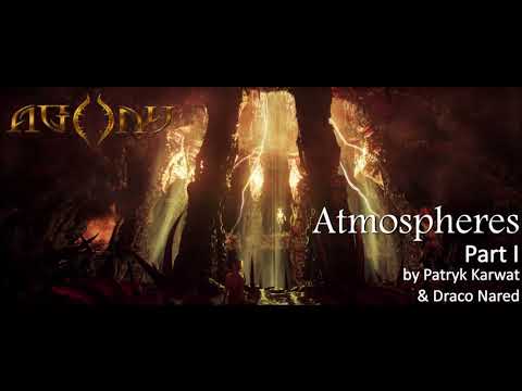 Agony - Soundtrack II: Atmospheres (by Patryk Karwat and Draco Nared)