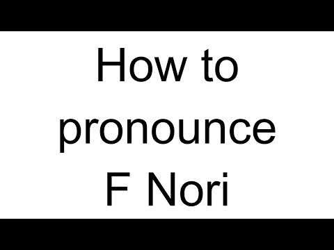 How to Pronounce F Nori (Japanese)